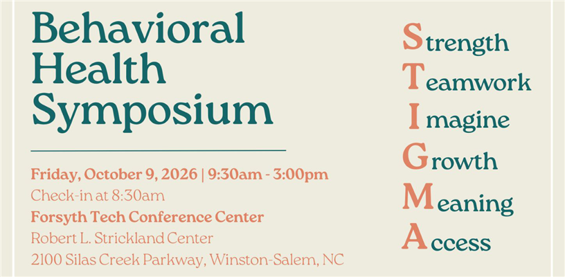 SAVE THE DATE! Second Forsyth County Behavioral Health Symposium is October 9, 2026!